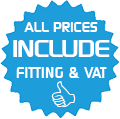 ALL PRICES INCLUDE FITTING